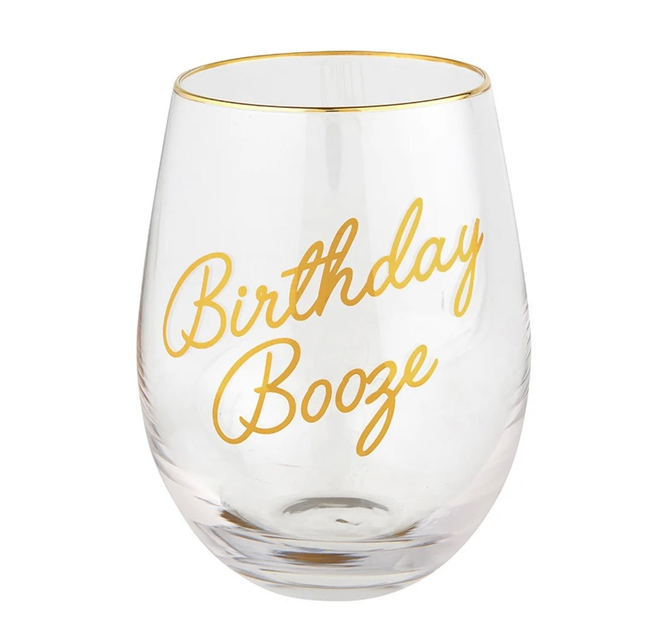 Santa Barbara Design Studios Birthday Booze Wine Glass